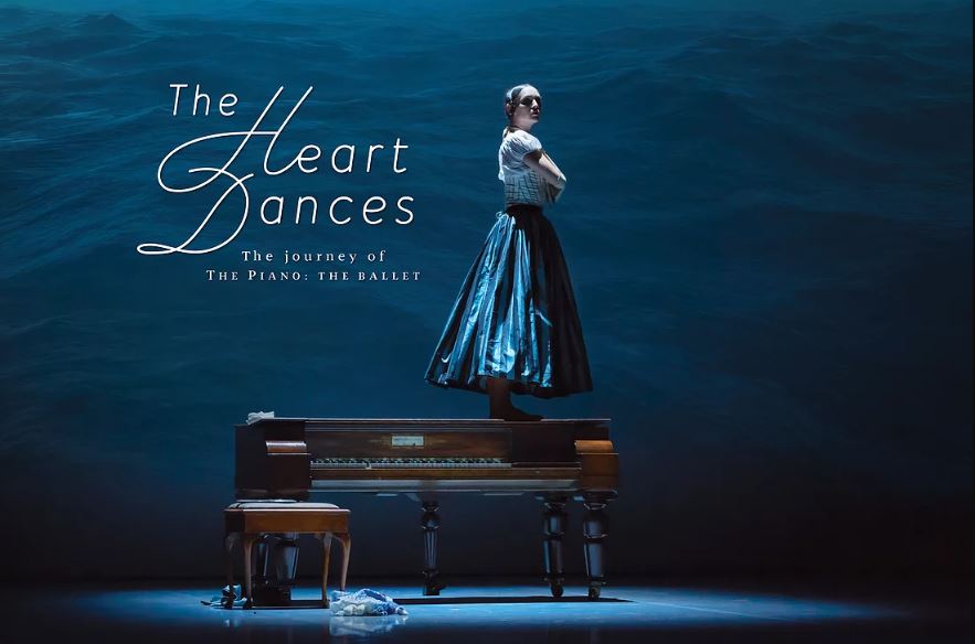 The Heart Dances - the journey of The Piano: the ballet
