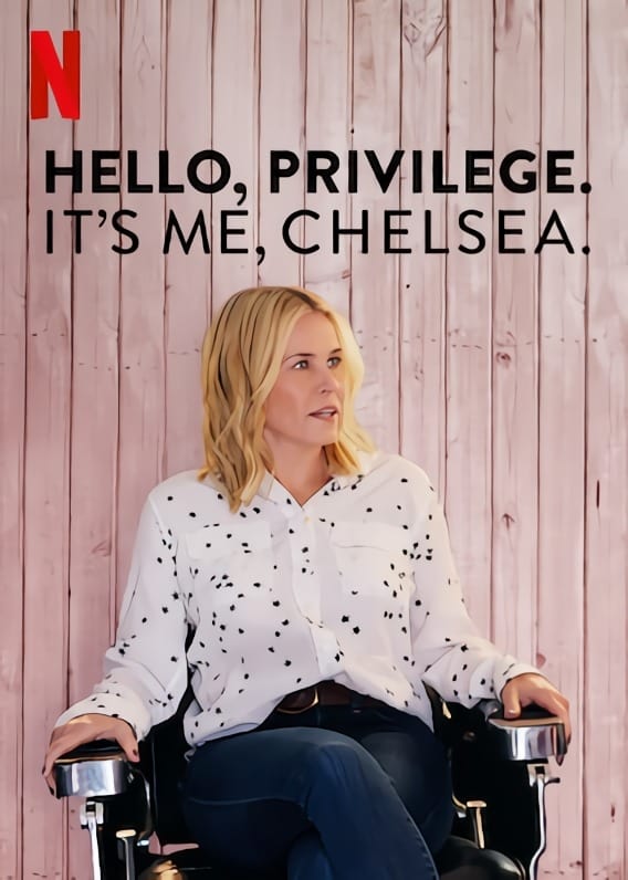 Hello, Privilege. Its Me, Chelsea