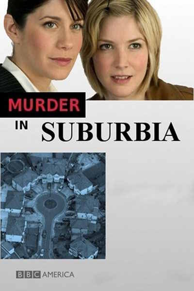 Murder in Suburbia - Season 1