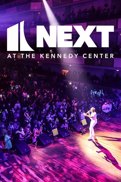 Next at the Kennedy Center - Season 2